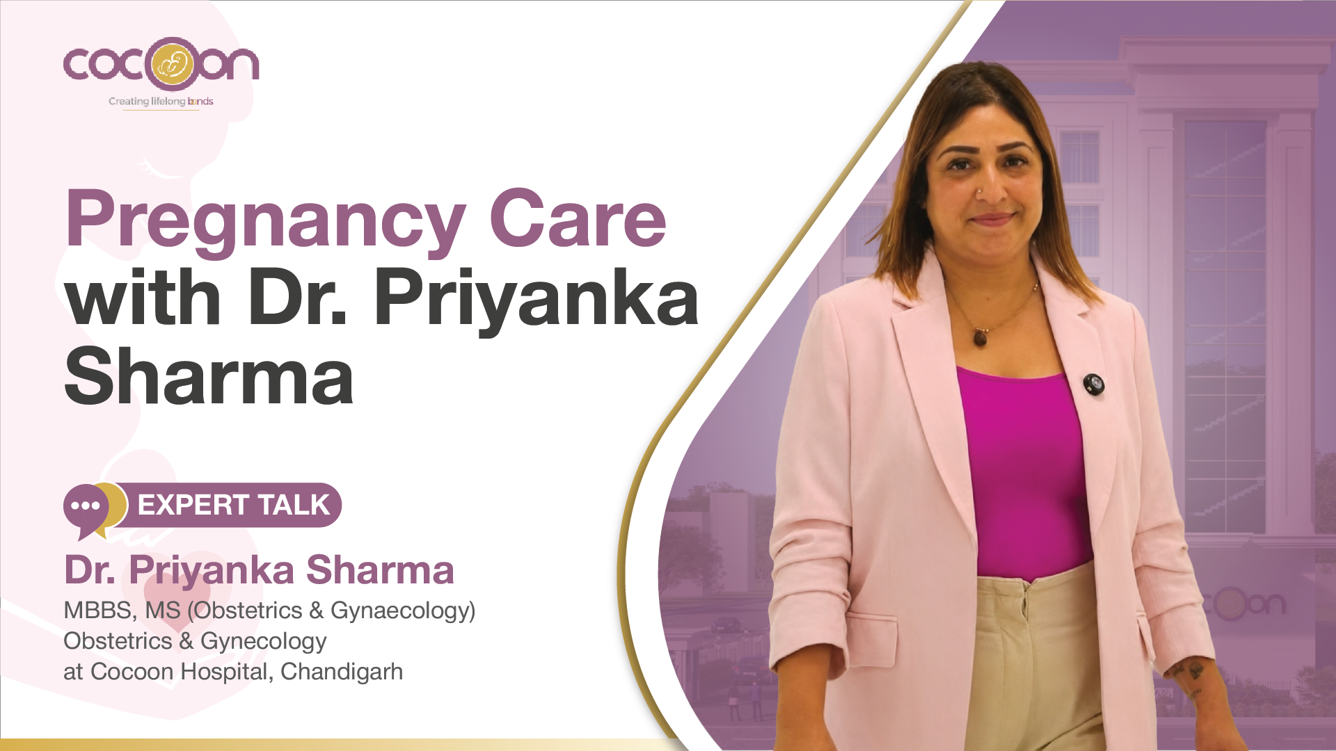 Pregnancy Care with Dr. Priyanka Sharma | Cocoon Hospital, Chandigarh